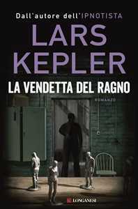 Libro La vendetta del ragno Lars Kepler
