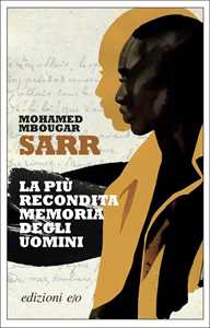 Libro La più recondita memoria degli uomini Mohamed Mbougar Sarr