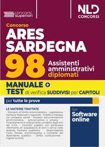 Libro ARES Sardegna. Concorso per 98 assistenti amministrativi 2024. Con software di simulazione 