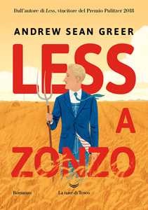 Libro Less a zonzo Andrew Sean Greer