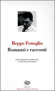 Libro Romanzi e racconti Beppe Fenoglio