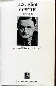 Libro Opere (1904-1939) Thomas S. Eliot