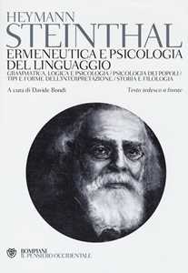 Libro Ermeneutica e psicologia del linguaggio. Testo tedesco a fronte Heymann Steinthal
