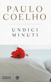 Undici Minuti Paulo Coelho Libro Bompiani I Libri Di Paulo