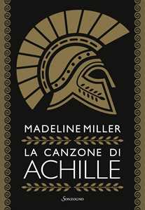 Libro La canzone di Achille. Ediz. speciale con segnalibro Madeline Miller