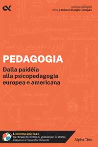 Libro Pedagogia. Dalla paidéia alla psicopedagogia europea e americana. Con estensioni online Loredana Gigante Giulia Gulfo