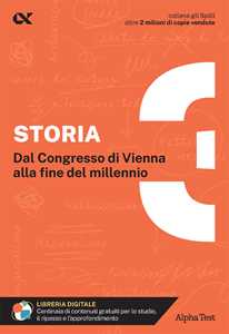 Libro Storia. Con estensioni online. Vol. 3: Dal Congresso di Vienna alla fine del millennio Massimo Drago Elena Bellomo
