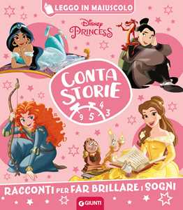 Libro Disney Princess. Contastorie. Racconti per far brillare i sogni. Ediz. a colori 