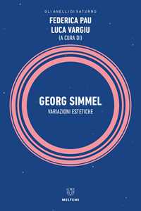 Libro Georg Simmel. Variazioni estetiche 