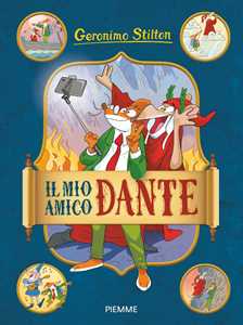 Libro Il mio amico Dante Geronimo Stilton