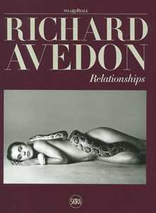 Libro Richard Avedon. Relationships. Ediz. illustrata 