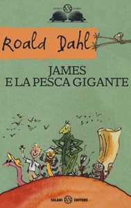 Libro James e la pesca gigante Roald Dahl