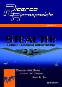 Libro Stealth. Teoria e tecnologia dell'invisibilità Carlo Di Leo Giuseppe Quartieri Francesca Maria Manoni