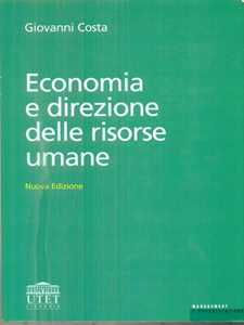 Libro Economia e direzione delle risorse umane Giovanni Costa