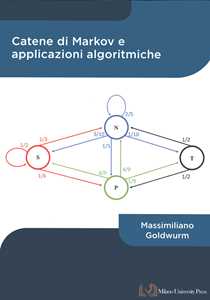 Libro Catene di Markov e applicazioni algoritmiche Massimiliano Goldwurm