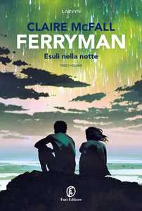 Libro Esuli della notte. Ferryman. Vol. 3 Claire McFall