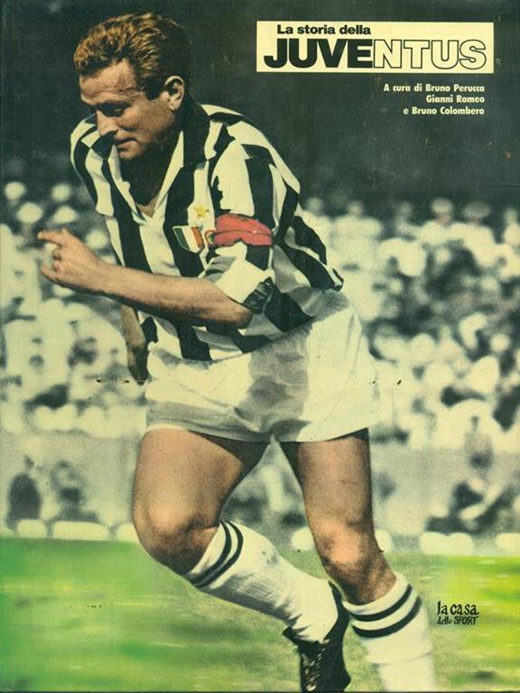 La Storia Della Juventus Volume I Bruno Colombero Bruno Perucca