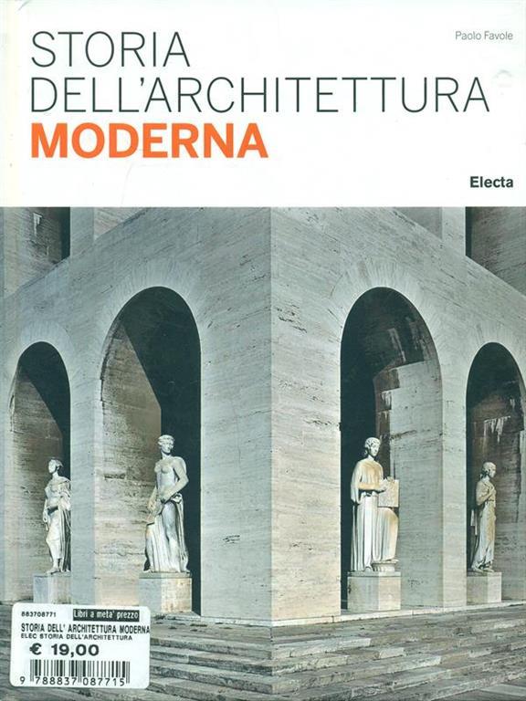 Storia Dell Architettura Moderna Paolo Favole Libro Mondadori