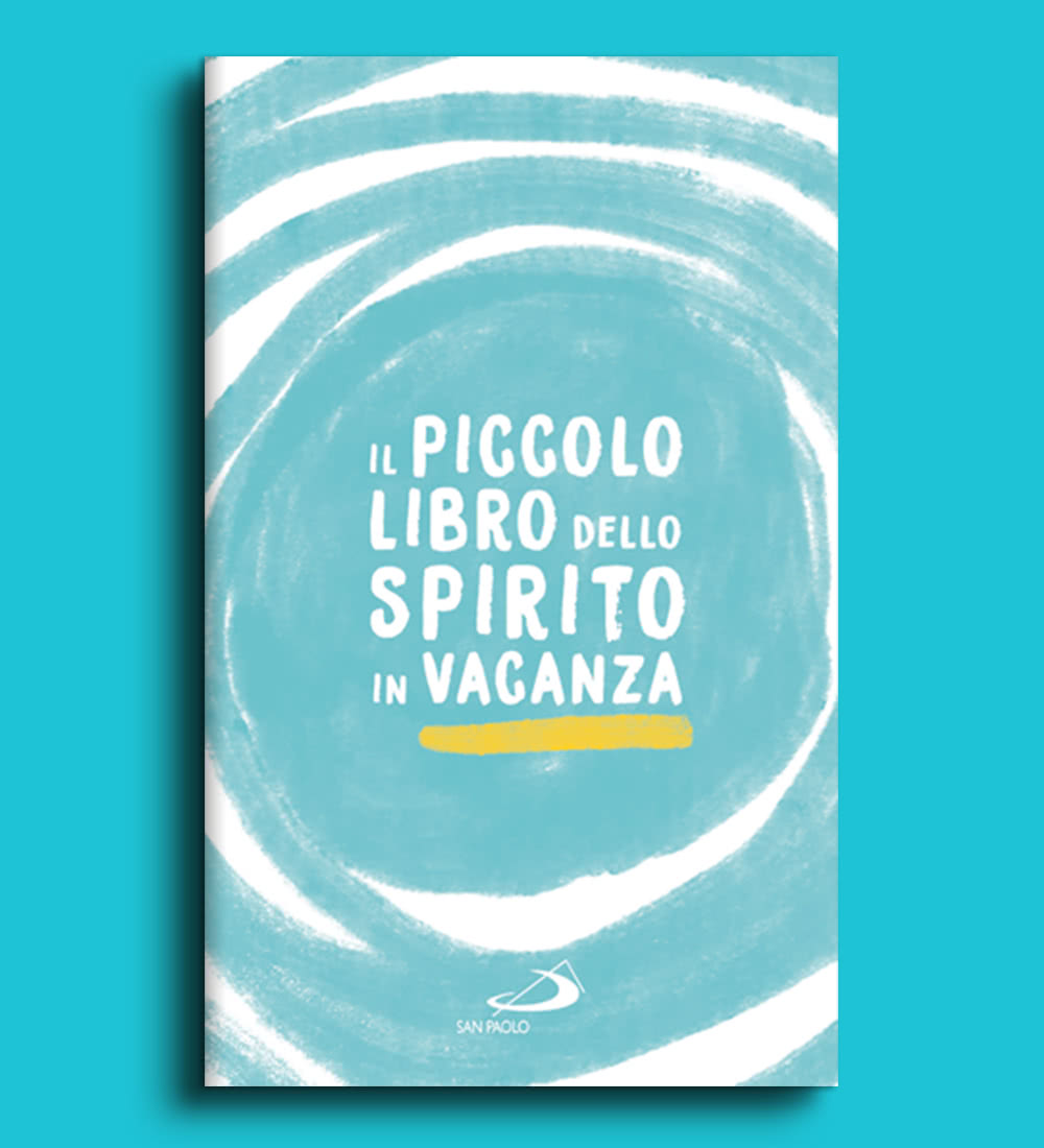 Il Piccolo Libro Dello Spirito In Vacanza 