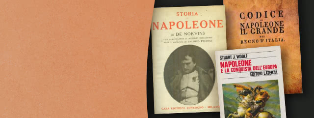 Napoleone: poesie, romanzi, biografie, studi, opere su Bonaparte