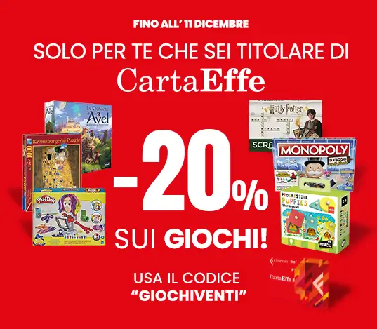 Giochi -20% con CartaEffe