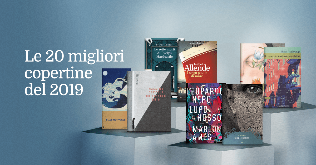 I migliori libri 2019 da leggere assolutamente: i best seller | IBS