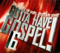 Gotta Have Gospel! Vol. 6 (2 CD + DVD) - CD Audio + DVD