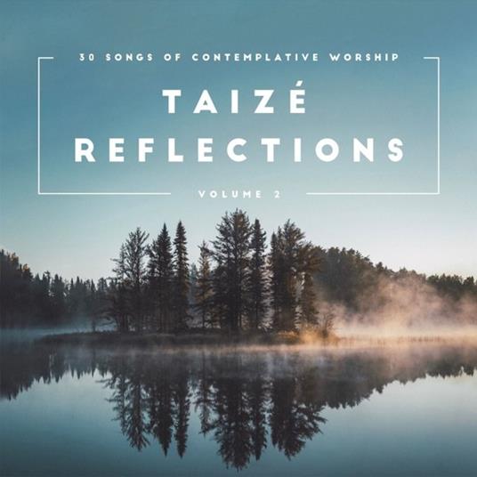 Taize Reflections Vol.2 - CD Audio