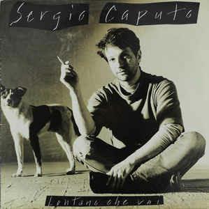 Lontano Che Vai - Vinile 10'' di Sergio Caputo