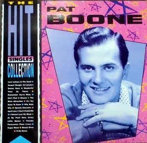 The Hit Singles Collection - Vinile LP di Pat Boone