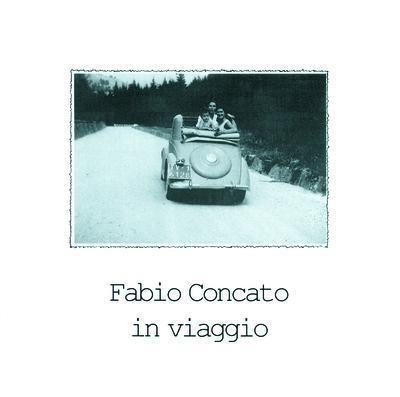 In Viaggio - CD Audio di Fabio Concato