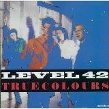 True Colours - Vinile LP di Level 42