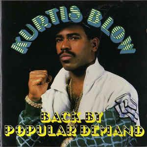 Back By Popular Demand - CD Audio di Kurtis Blow