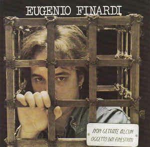 Non Gettate Alcun Oggetto Dai Finestrini - CD Audio di Eugenio Finardi