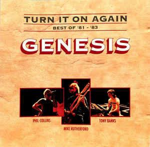 Turn It On Again - Best Of 81-83 - CD Audio di Genesis