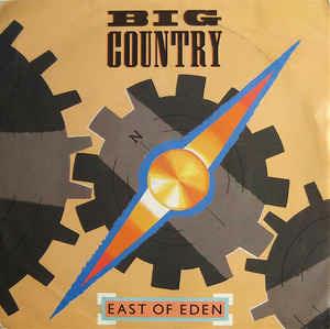 East Of Eden - Vinile 7'' di Big Country