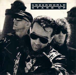 Stand Up - Vinile 7'' di Underworld