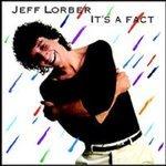 It's A Fact - Vinile LP di Jeff Lorber
