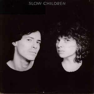 Slow Children - Vinile LP di Slow Children