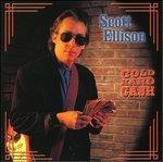 Cold Hard Cash - CD Audio di Scott Ellison