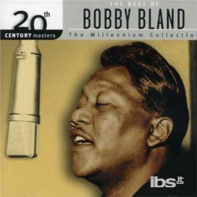 20th Century Masters - CD Audio di Bobby Bland