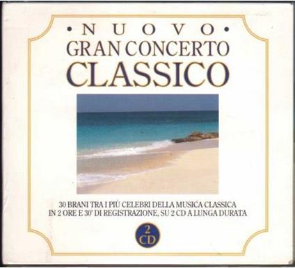 Nuovo Gran Concerto Classico - CD Audio