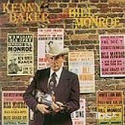 Plays Bill Monroe - CD Audio di Kenny Baker