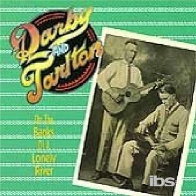 On The Banks Of A Lonely River - CD Audio di Darby & Tarlton