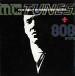 MC Tunes Versus 808 State: The Only Rhyme That Bites