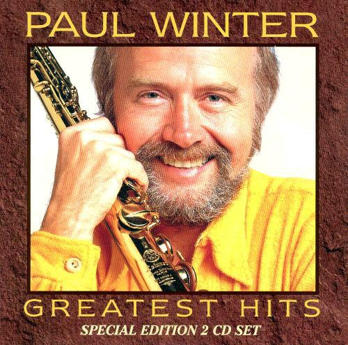 Greatest Hits - CD Audio di Paul Winter