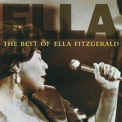 Best of Ella Fitzgerald - CD Audio di Ella Fitzgerald