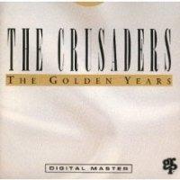 Golden Years - CD Audio di Crusaders