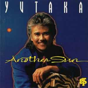 Another Sun - CD Audio di Yutaka Yokokura