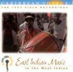 Caribbean Voyage. East Indian Music 1962 - CD Audio